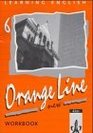 Learning English Orange Line New Tl 6  Workbook