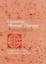 Geriatric Physical Therapy A Clinical Approach