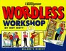 The Family Handyman: Wordless Workshop