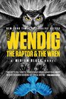 The Raptor & the Wren (Miriam Black)