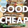 Good And Cheap: Eat Well On $4/Day (Turtleback School & Library Binding Edition)