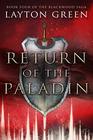 Return of the Paladin Book Four of the Blackwood Saga