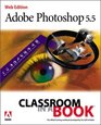 Adobe  Photoshop  55 Classroom in a Book
