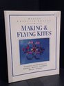 Making  Flying Kites