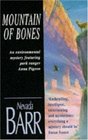Mountain of Bones (Anna Pigeon, Bk 3)