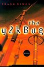 The Y2K Bug (Y2K Bug, Bk 1)