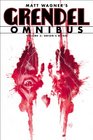 Grendel Omnibus Volume 3 Orion's Reign