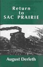 Return to Sac Prairie