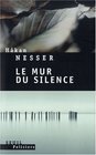 Le mur du silence