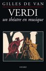 Verdi un thtre en musique