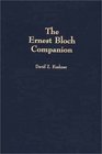 The Ernest Bloch Companion