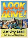 Look Alive Activity Book
