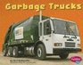 Garbage Trucks (Mighty Machines)