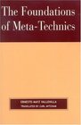 The Foundations of MetaTechnics