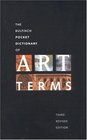 Bulfinch Pocket Dictionary of Art Terms Third Revised Edition