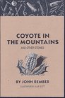 Coyote in the Mountains and Other Stories
