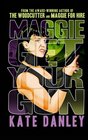 Maggie Get Your Gun