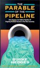 The Parable of the Pipeline