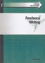A Straightforward Guide to Freelance Writing