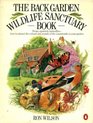 Back Garden Wild Life Sanctuary Book