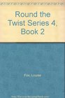 Round the Twist Series 4 Book 2