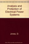 Analysis and protection of electrical power systems