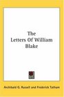 The Letters Of William Blake