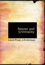 Passion and Criminality