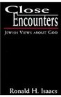 Close Encounters Jewish Views About God