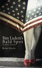Bin Laden's Bald Spot  Other Stories