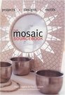 Mosaic Source Book Projects Designs Moti