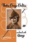 Hats Bags Belts  Vintage 1930s Accessory Patterns to Crochet