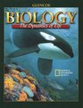 Biology The Dynamics of Life Student Edition