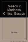 Reason in Madness Critical Essays
