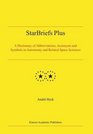StarBriefs Plus A Dictionary of Abbreviations Acronyms and Symbols in Astronomy and Related Space Sciences
