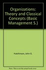 Organizations Theory and Classical Concepts