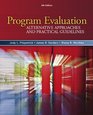 Program Evaluation Alternative Approaches and Practical Guidelines