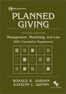 Planned Giving Management Marketing and Law 2001 Cumulative Supplement