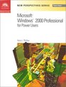 New Perspectives on Microsoft Windows 2000 for Power Users