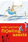 Mike Peyton's Floating Assets