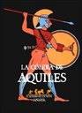 La colera de Aquiles / the Anger of Achilles