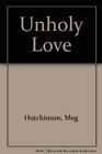 Unholy Love