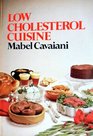 Low cholesterol cuisine