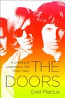 The Doors A Lifetime of Listening to Five Mean Years
