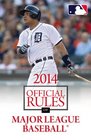 2014 Official Rules of Major League Baseball
