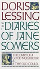 The Diaries of Jane Somers: The Diary of a Good Neighbor and If The Old Could