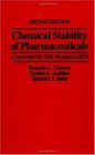 Chemical Stability of Pharmaceuticals  A Handbook for Pharmacists