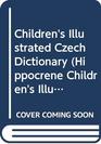 Children's Illustrated Czech Dictionary