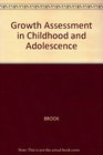 Growth Assessment in Childhood and Adolescence