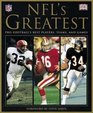 NFL's Greatest Pro Football's Best Players Teams and Games